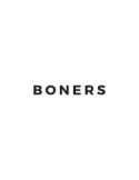 Boners